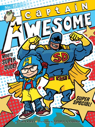 Captain Awesome Meets Super Dude! — Stan Kirby