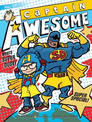 Captain Awesome Meets Super Dude! Super Special — Stan Kirby