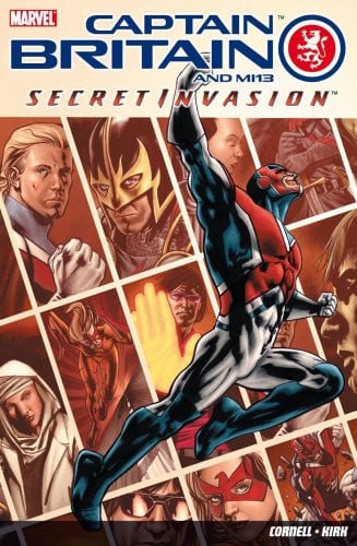 Captain Britain and MI13 Secret invasion — Paul Cornell