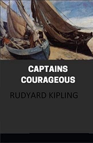 Captains Courageous Illustrated — Rudyard Kipling