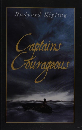Captains Courageous — Rudyard Kipling