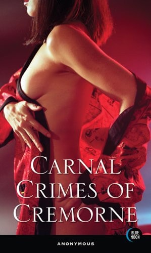 Carnal Crimes of Cremorne — Anonymous
