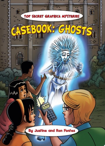 Casebook: Ghosts and Poltergeists — Justine Fontes