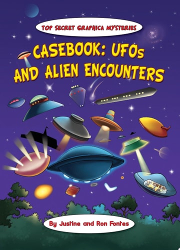 Casebook: UFOs and Alien Encounters — Justine Fontes