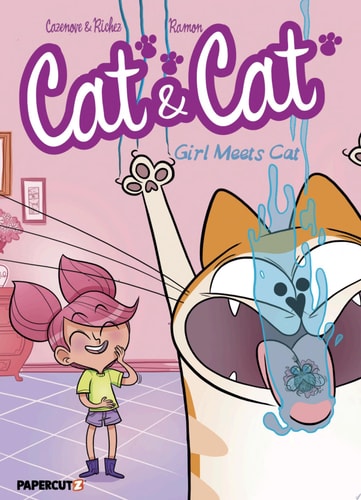 Cat and Cat Vol. 1 Girl Meets Cat — Christophe Cazenove