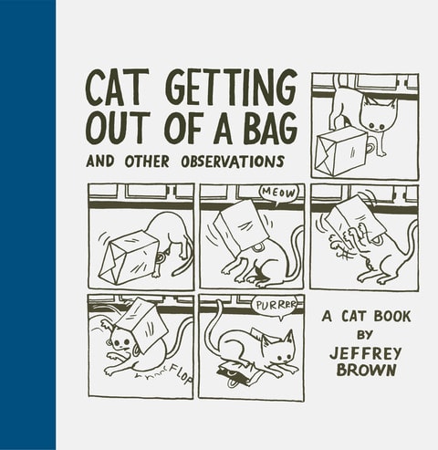 Cat Getting Out of a Bag and Other Observations — Brown, Jeffrey