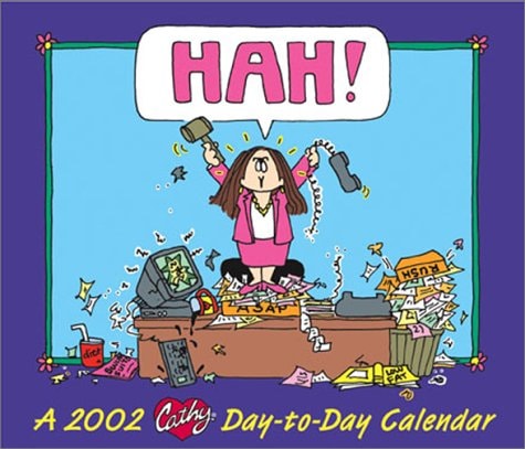 Cathy 2002 Day-To-Day Calendar — Publishing, Andrews McMeel