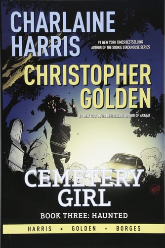 Cemetery Girl Haunted — Charlaine Harris