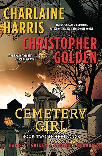 Cemetery Girl Inheritance. Book two — Charlaine Harris
