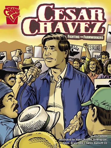 Cesar Chavez — Eric Braun