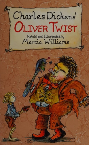 Charles Dickens’ Oliver Twist — Marcia Williams
