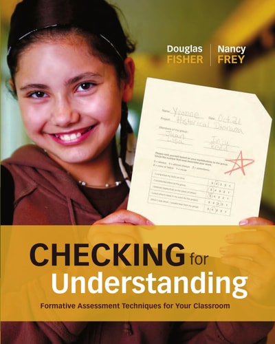 Checking for Understanding Formative Assessment Techniques for Your Classroom — Douglas Fisher