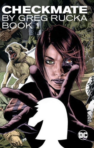 Checkmate by Greg Rucka Book 1 — Greg Rucka