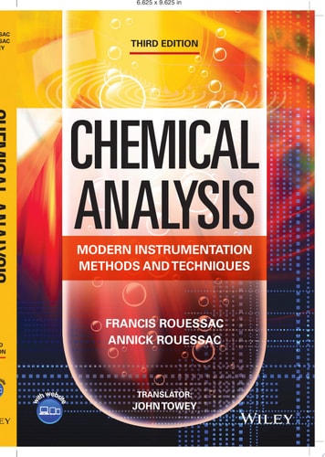 Chemical Analysis Modern Instrumentation Methods and Techniques — Francis Rouessac