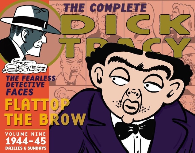Chester Gould’s Dick Tracy — Chester Gould