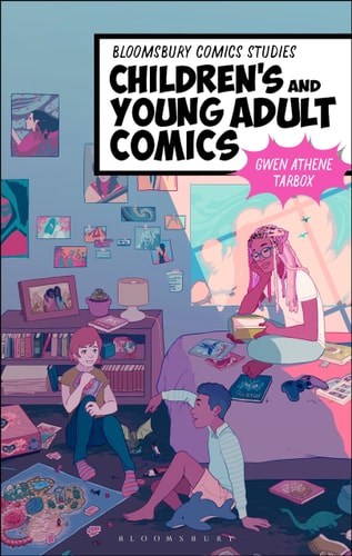 Children’s and Young Adult Comics — Gwen Athene Tarbox