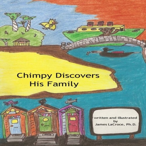 Chimpy Discovers His Family — James F. LaCroce