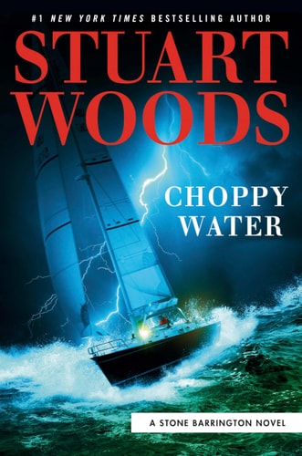 Choppy Water — Stuart Woods