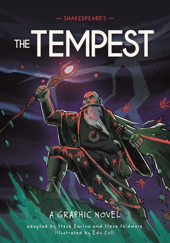 Classics in Graphics: Shakespeare’s the Tempest A Graphic Novel — Steve Barlow