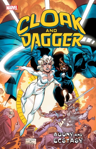 Cloak and Dagger: Agony and Ecstasy — Marvel Comics