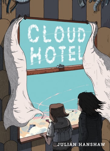 Cloud Hotel — Julian Hanshaw