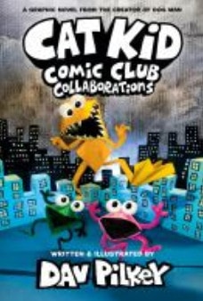 Collaborations — Dav Pilkey