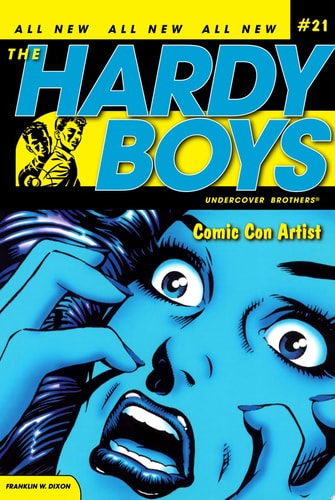 Comic Con Artist — Franklin W. Dixon