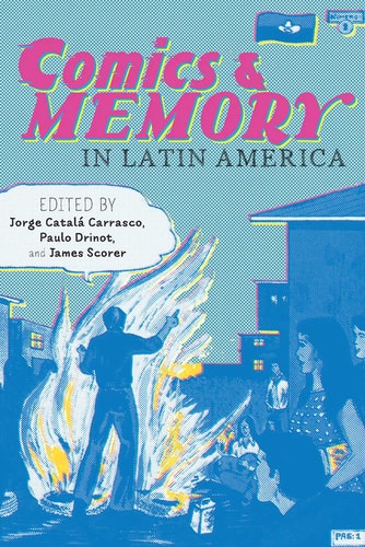 Comics and Memory in Latin America — Jorge Catala Carrasco