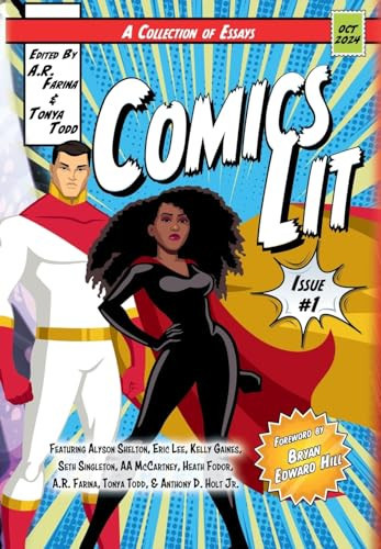 Comics Lit Vol. 1 — Tonya Todd