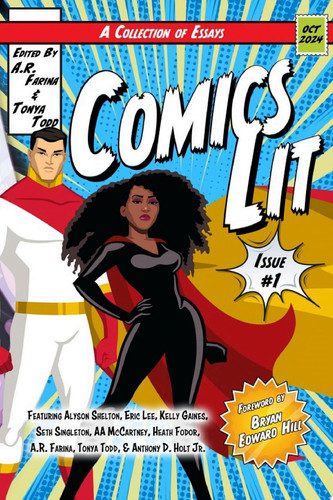 Comics Lit Vol. 1 — Tonya Todd