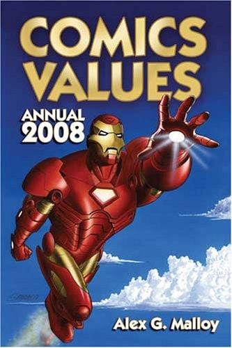 Comics Values Annual 2008 — Alex G Malloy