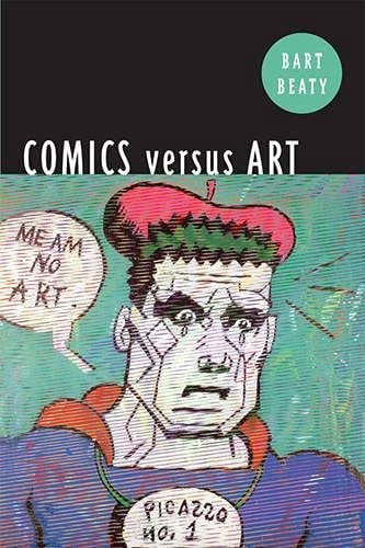 Comics Versus Art — Bart Beaty