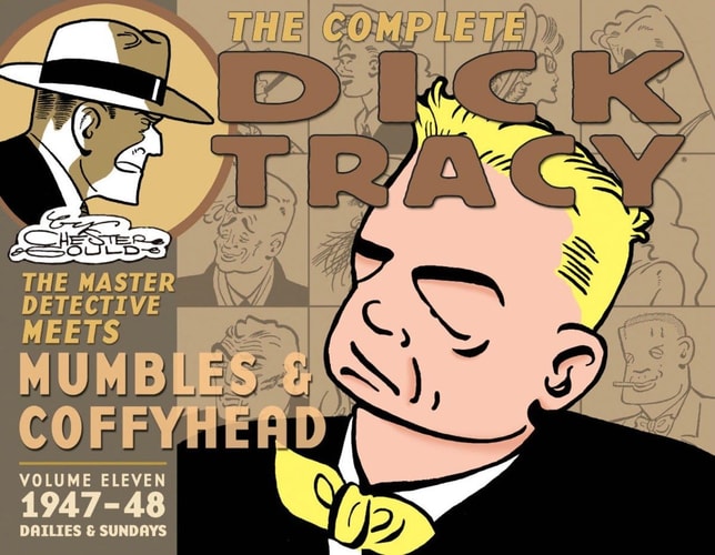 Complete Chester Gould’s Dick Tracy Volume 11 — Chester Gould