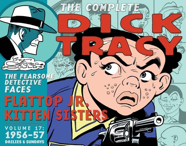 Complete Chester Gould’s Dick Tracy Volume 17 — Chester Gould