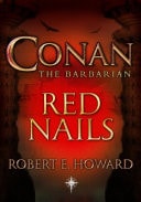 Conan: Red Nails — Robert E Howard
