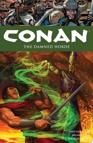 Conan Vol 18 the Damned Horder — Fred Van Lente