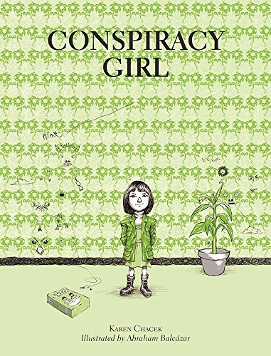Conspiracy Girl — Karen Chacek