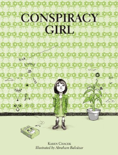 Conspiracy Girl — Karen Chacek
