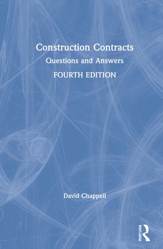 Construction Contracts Questions and Answers — David Chappell