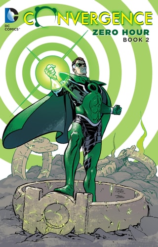 Convergence Zero Hour Book Two — Keith Giffen