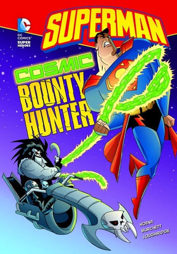 Cosmic Bounty Hunter — Blake A. Hoena