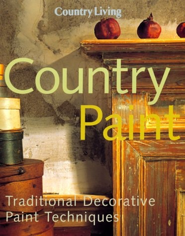 Country Paint Traditional Decorative Paint Techniques — Eleanor Levie
