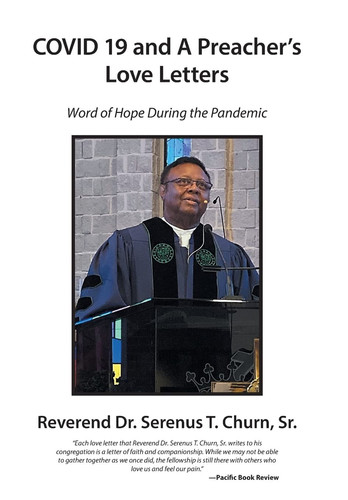 Covid 19 and a Preacher’s Love Letters — Reverend Serenus T Churn