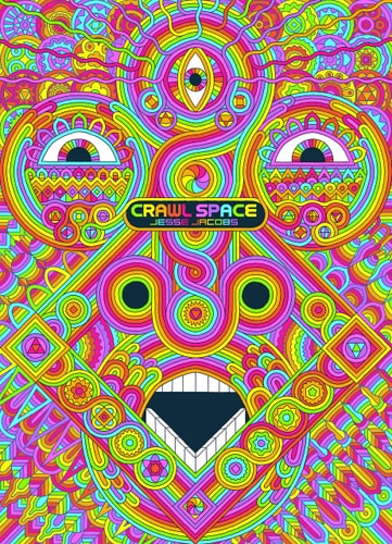 Crawl Space — Jesse Jacobs