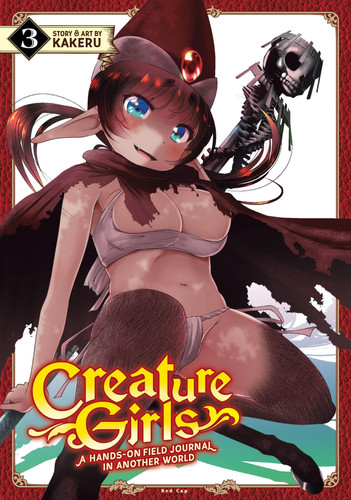 Creature Girls: A Hands-On Field Journal in Another World Vol. 3 — Kakeru