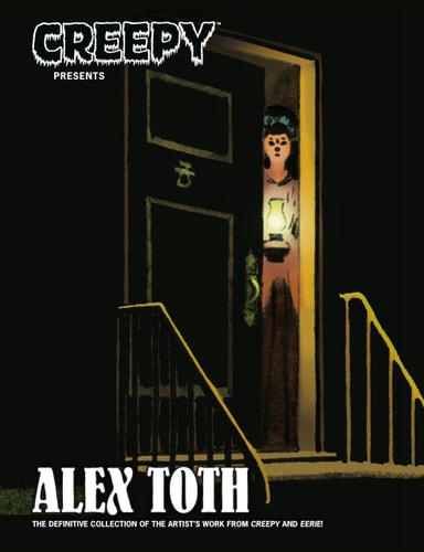 Creepy Presents: Alex Toth — Alex Toth