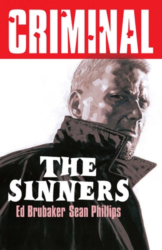 Criminal Volume 5: The Sinners (New Edition) — Ed Brubaker