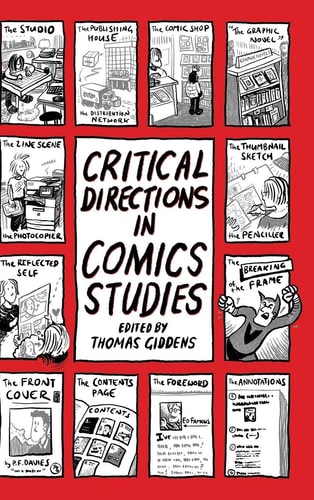 Critical Directions in Comics Studies — Thomas Giddens