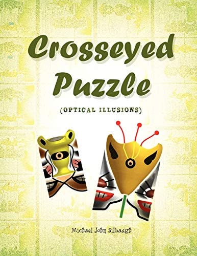 Crosseyed Puzzle — Michael John Silbaugh