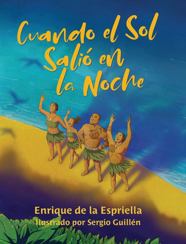 Cuando el Sol Salió en la Noche — Enrique de la Espriella